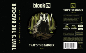 Block 15 Brewing Co. That's The Badger