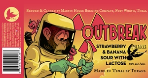 Martin House Brewing Company Outbreak