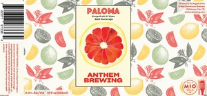 Anthem Brewing Paloma Malt Beverage March 2023