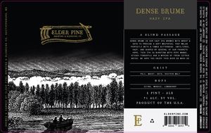 Elder Pine Brewing & Blending Co Dense Brume
