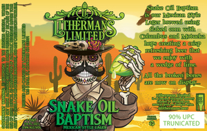 Lithermans Limited Snake Oil Baptism April 2023