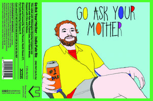 Casita Brewing Company Go Ask Your Mother April 2023