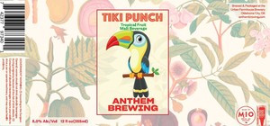 Anthem Brewing Tiki Punch April 2023