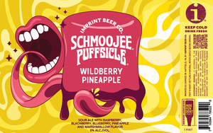 Imprint Beer Co. Schmoojee Puffsicle Wildberry Pineapple April 2023