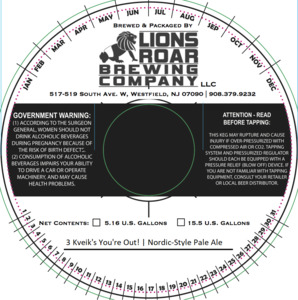 Lions Roar Brewing Company 3 Kveik's You're Out! April 2023