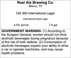 Real Ale Brewing Co. Old 300 International Lager April 2023