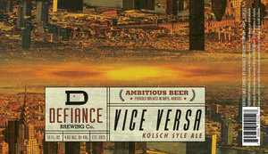 Defiance Brewing Co. Vice Versa April 2023