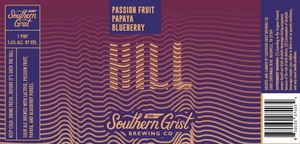 Southern Grist Brewing Co Passion Fruit Papaya Blueberry Hill