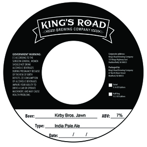 King's Road Brewing Company Kirby Bros. Jawn India Pale Ale April 2023