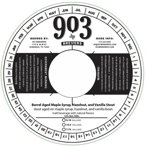 903 Brewers Barrel Aged Maple Syrup, Hazelnut, And Vanilla Stout April 2023