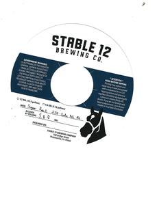 Stable 12 Brewing Company Sugar Rock IPA April 2023