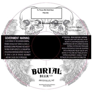 Burial Beer Co. To Those We Hold Dear April 2023