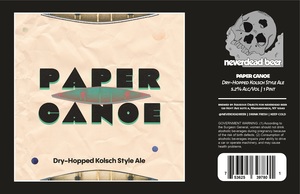 Neverdead Beer Paper Canoe April 2023