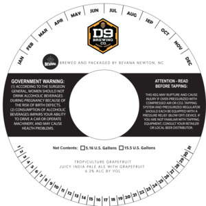 D9 Brewing Co. Tropiculture Grapefruit May 2023