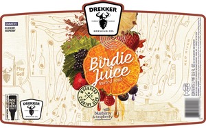 Drekker Brewing Company Birdie Juice April 2023