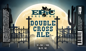 Epic Brewing Double Cross April 2023