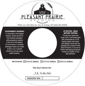 Pleasant Prairie Brewing Rye Guy's Saison Ale April 2023