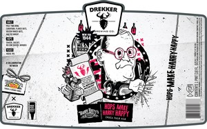 Drekker Brewing Company Hops Make Harry Happy April 2023