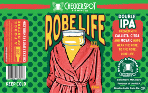 Checkerspot Brewing Robe Life May 2023
