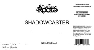 Strange Roots Shadwocaster India Pale Ale April 2023
