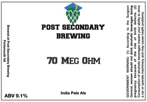 Post Secondary Brewing 70 Meg Ohm May 2023