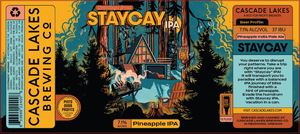 Cascade Lakes Brewing Co. Staycay IPA May 2023