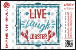 Vitamin Sea Brewing Live Laugh Lobster May 2023