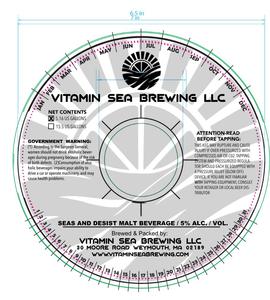 Vitamin Sea Brewing Seas And Desist May 2023