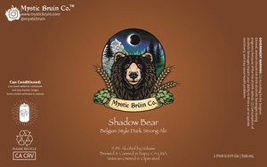 Mystic Bruin Co. Shadow Bear Belgian Style Dark Strong Ale May 2023