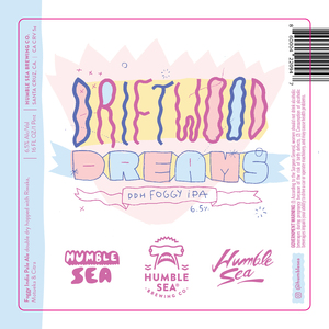 Humble Sea Brewing Co. Driftwood Dreams May 2023