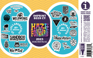 Imprint Beer Co. Haze It Forward 2023 May 2023
