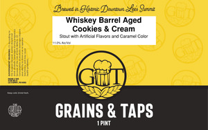 Grains & Taps Whiskey Barrel Aged Cookies & Cream May 2023