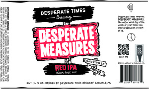 Desperate Times Brewery Desperate Measures May 2023