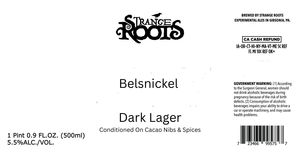 Strange Roots Belsnickel March 2024
