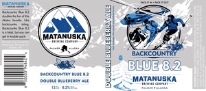 Matanuska Brewing Company Backcountry Blue 8.2 April 2024