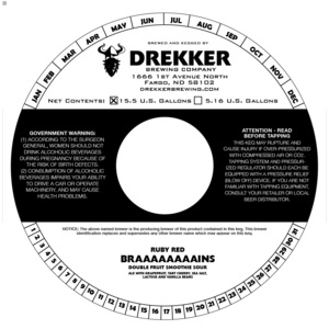 Drekker Brewing Company Ruby Red Braaaaaaaains March 2024