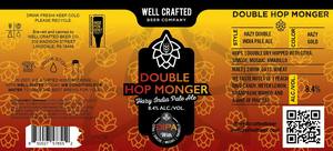 Well Crafted Beer Company Double Monger April 2024
