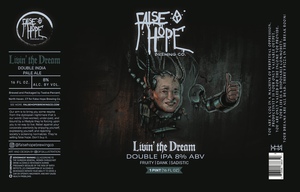 False Hope Brewing Co. Livin' The Dream April 2024
