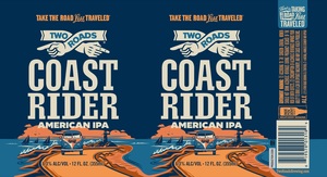 Two Roads Coast Rider American IPA April 2024