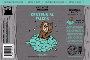 One Well Brewing Centennial Falcon