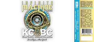 Kings County Brewers Collective Infinite Machine April 2024