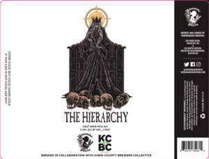 The Heirarchy Hazy India Pale Ale April 2024