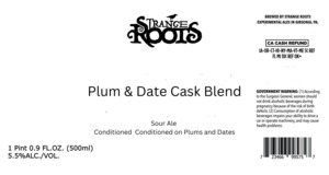 Strange Roots Plum & Date Cask Blend April 2024