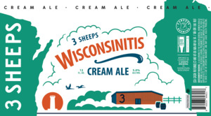 3 Sheeps Brewing Wisconsinitis April 2024