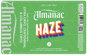 Almanac Beer Co Hazy IPA Dry-hopped With Citra Cryo, Centennial & Columbus Cryo April 2024