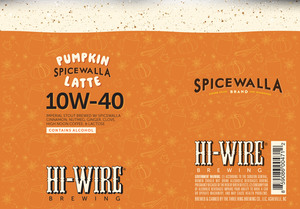 Hi-wire Brewing Pumpkin Spicewalla Latte 10w-40