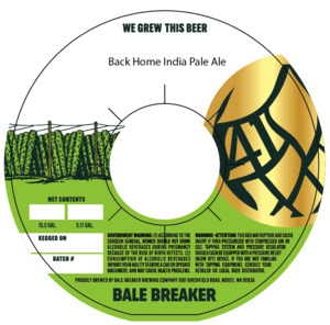 Bale Breaker Brewing Company Back Home India Pale Ale