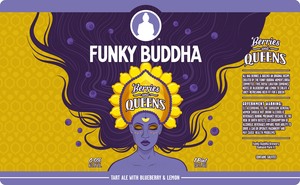 Funky Buddha Berries And Queens