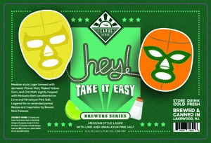Icarus Brewing Hey Take It Easy April 2024