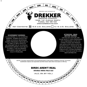 Drekker Brewing Company Birds Aren't Real